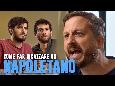 HOW TO MAKE A NEAPOLITAN PISS OFF