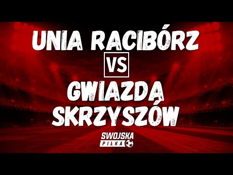 KLASA OKRĘGOWA: UNIA RACIBÓRZ 🆚️ GWIAZDA SKRZYSZÓW (SKRÓT MECZU)