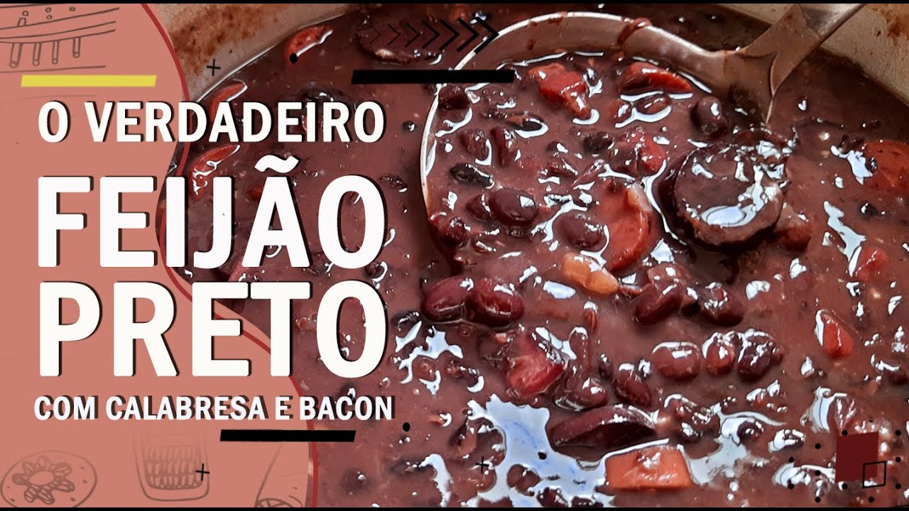 RECEITA DE FEIJÃO PRETO SIMPLES E FÁCIL COM CALABRESA E BACON