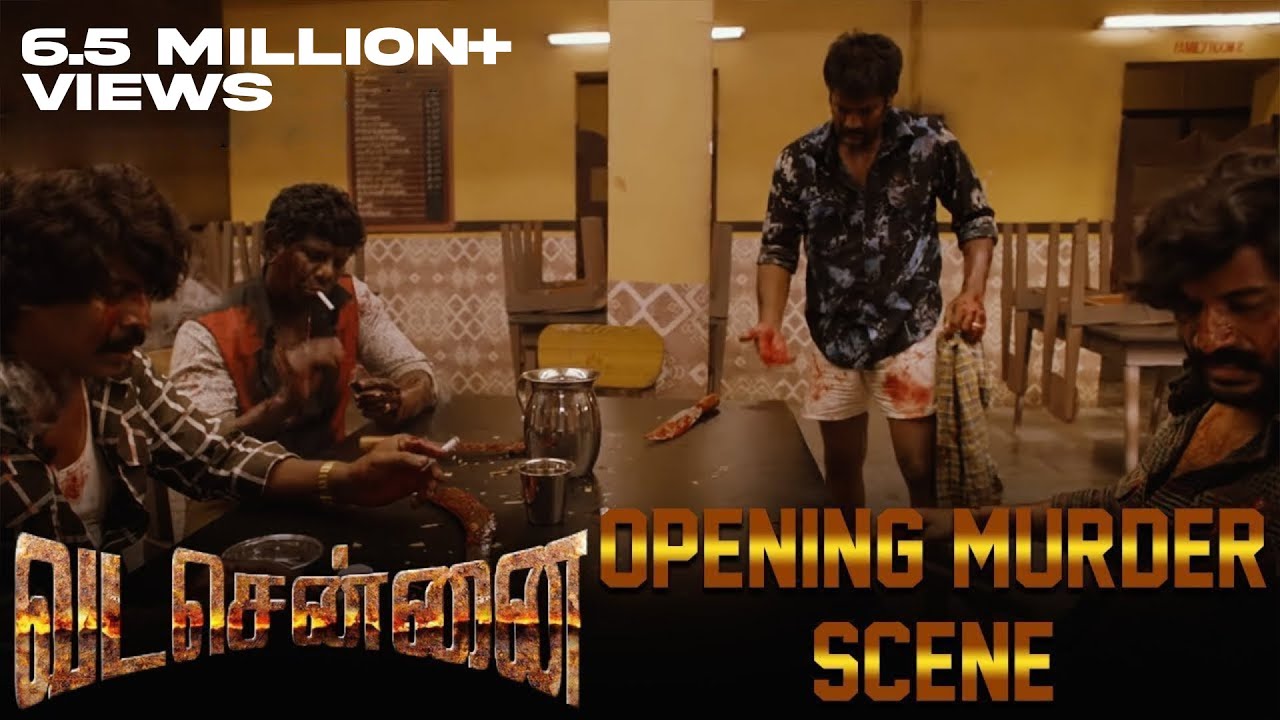 Vada Chennai — Opening Murder Scene