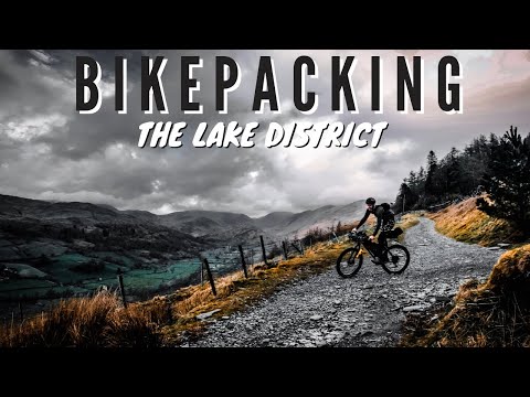 BIKEPACKING THE LAKE DISTRICT - LAKELAND 200