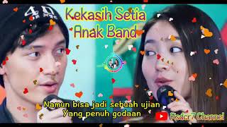 Download lagu Kekasih Setia (Lirik) Ost Anak Band || Devan & Cahaya mp3