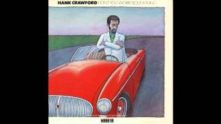 Jazz Funk - Hank Crawford - Sho Is Funky
