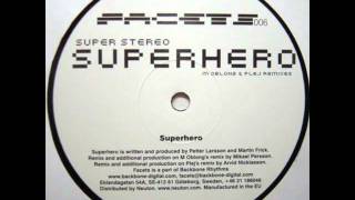 Super Stereo - Superhero (Plej's Remix)