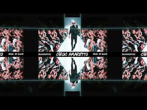 BlvckMatias - Cîroc Amaretto (Prod.by.Quick)