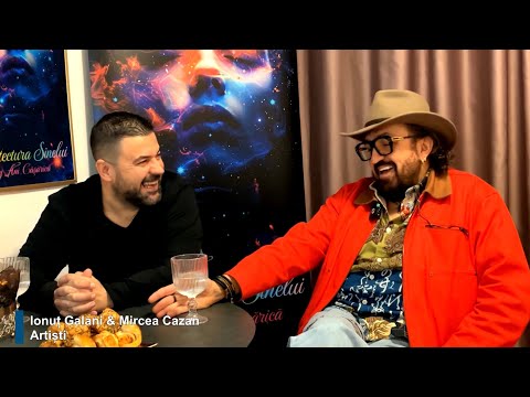 S2, Ep.5 Ionuț Galani & Mircea Cazan - Artiştii dintre lumini şi umbre