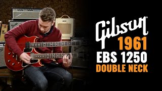 1961 Gibson EBS 1250 Double Neck Guitar | CME Gear Demo
