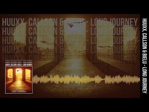 HUUXX, Callson & Bielu - Long Journey