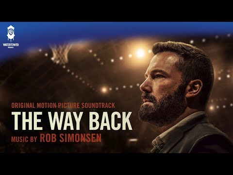 The Way Back Official Soundtrack | Finding the Way Back - Rob Simonsen | WaterTower