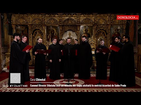 Corul Chivotul - Canonul Utreniei Sfântului Iosif cel Milostiv
