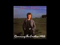 John Parr - Running the endless mile [lyrics] (HQ Sound) (AOR/Melodic Rock)
