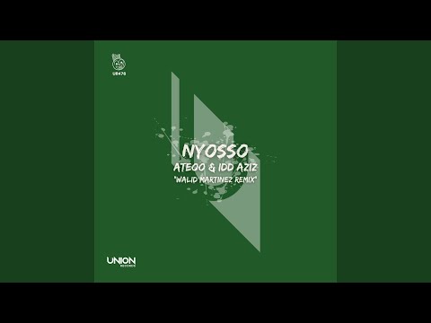 Nyosso (Walid Martinez Remix)