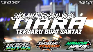 Download lagu DJ TIARA SHOLAWAT TERBARU COCOK BUAT CEK SOUND HAJATAN 2022 mp3 Download lagu DJ TIARA SHOLAWAT TERBARU COCOK BUAT CEK SOUND HAJATAN 2022 mp3