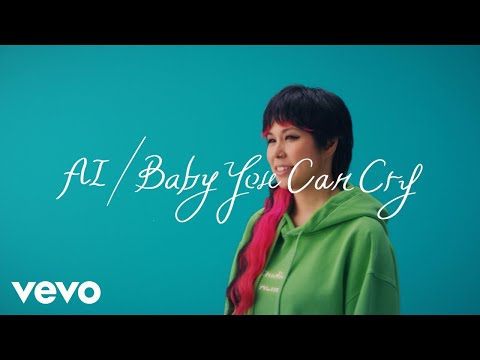 AI - Baby You Can Cry (Lyric Video)