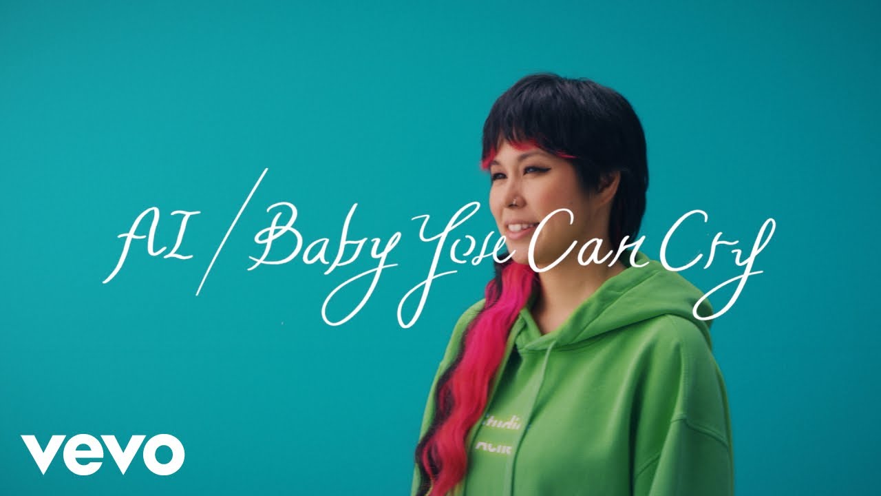 AI - Baby You Can Cry (Lyric Video)