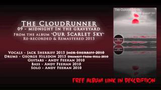 09 MIDNIGHT IN THE GRAVEYARD - The Cloudrunner - Our Scarlet Sky (2015)