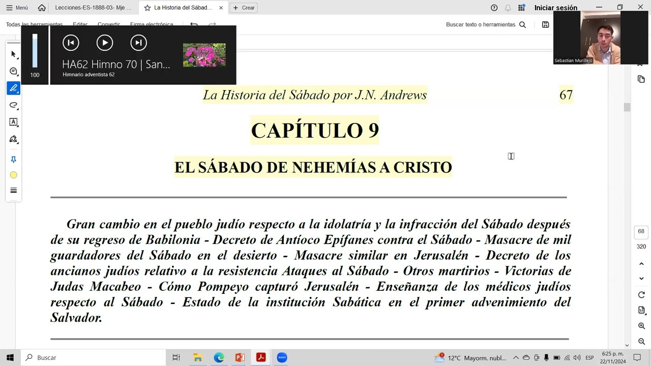 "EL SANTO SABADO DESDE NEHEMIAS HASTA CRISTO". Sebastián Murillejo.