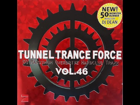 Tunnel Trance Vol  46   CD 1