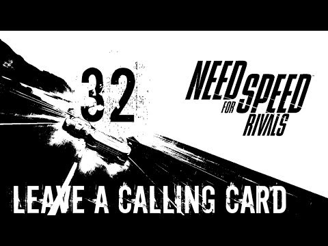 Need for Speed: Rivals Walkthrough - (Racer) Walkthrough Part 32 - Chapter 2: The Beast Has Awoken - Leave A Calling Card