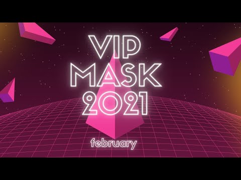 VIP-MASK 2021. February Top-10