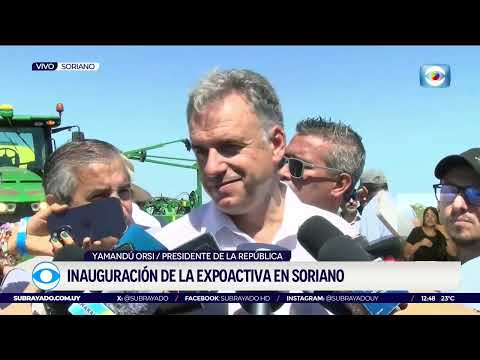 El presidente Yamandú Orsi en la inauguración de la Expoactiva en Soriano