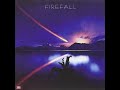 Firefall - Livin' Ain't Livin'   (1976)