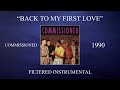 Commissioned - Back To My First Love (Filtered Instrumental)