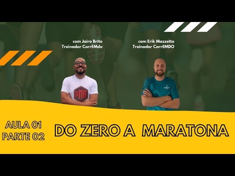 [COMO IR DO ZERO A MARATONA] 5KM - Parte 2 com o Treinador Jairo Brito