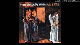Pete Droge &amp; The Sinners - You Should Be Running