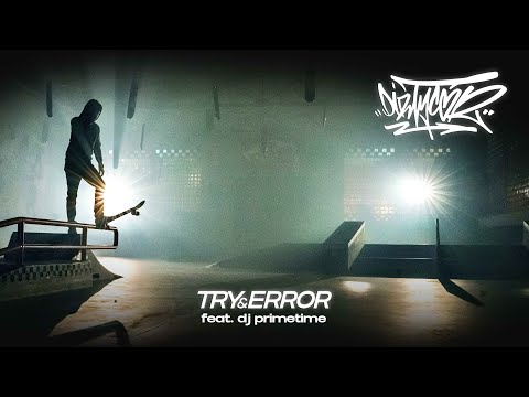 DIRTYCOR - Try & Error feat. DJ Primetime (prod. by Screwaholic)