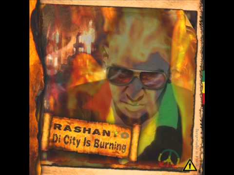 05. Rashanto - Di City Is Burning (RPM) (2011)