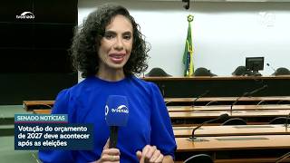Congresso votará Orçamento de 2027 após as eleições