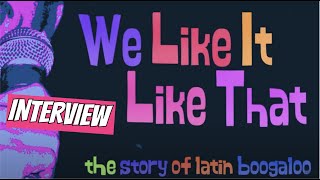 'We Like It Like That,' Interview: filmmaker Mathew Warren Ramirez, Joe Bataan