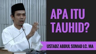 Download lagu Apa Itu Tauhid? - Ustadz Abdul Somad Lc. MA mp3