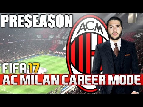 FIFA 17 | AC MILAN CAREER MODE | SEASON 3 PRESEASON LIVESTREAM!