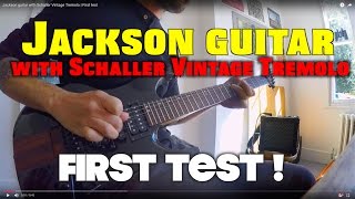 Video thumbnail for Jackson guitar with Schaller Vintage Tremolo | First test by Lee John Blackmore