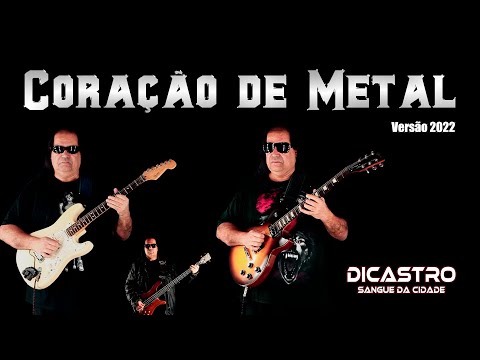 Coração de Metal (versão 2022) -  Dicastro Sangue da Cidade