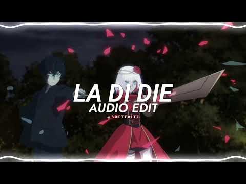 la di die - nassa barret [edit audio]