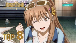 《Dragon Raja II - Đôi Mắt Kẻ Đưa Tang ⟫ 🐲 Tập 8 (Vietsub)【Ani-One Vietnam】