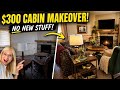 I Transformed This Cabin for $300…and Didn’t Buy Anything New!