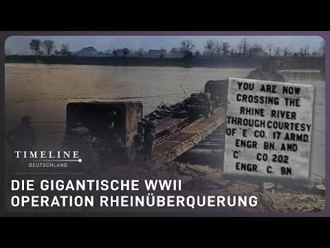 WWII-Operation: Rheinüberquerung der Alliierten