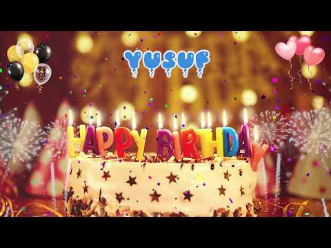 YUSUF Happy Birthday Song – Happy Birthday Yusuf – Happy birthday to you