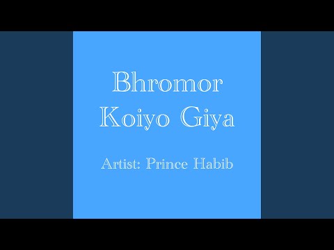 Bhromor Koiyo Giya
