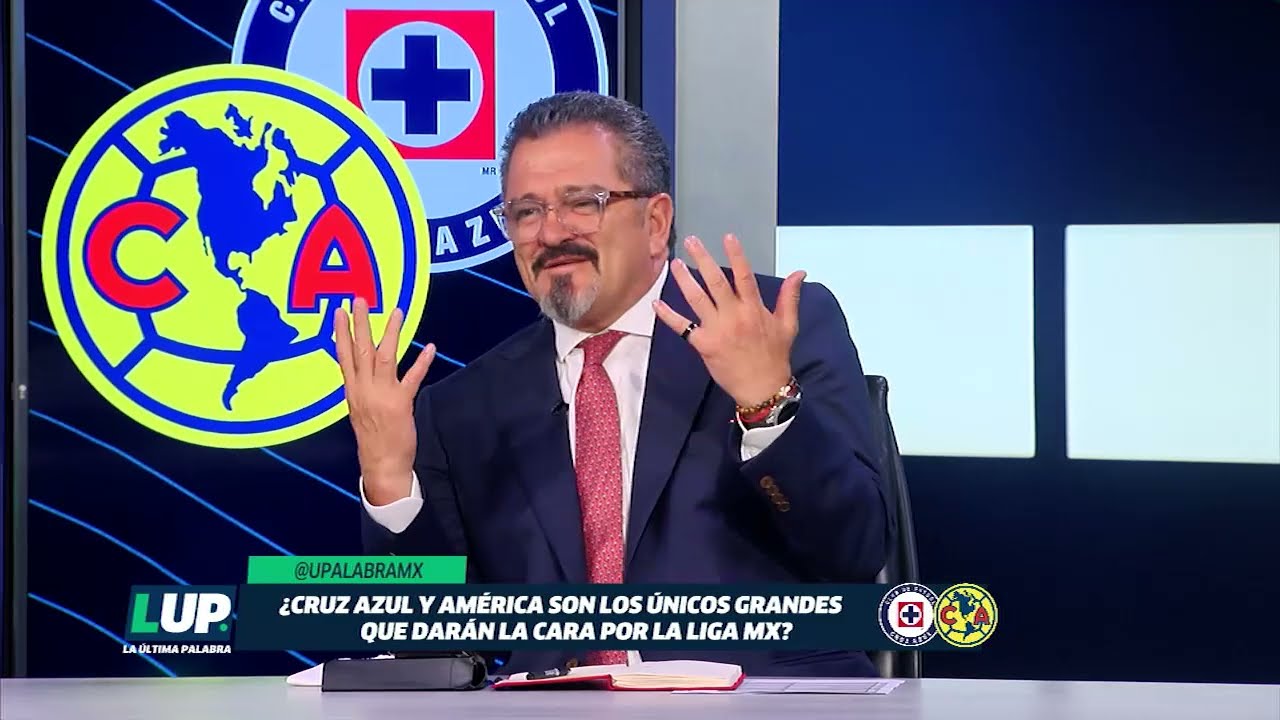 "Si CRUZ AZUL es el MÁS FUERTE de la LIGA MX, debe GANAR la LEAGUES CUP"