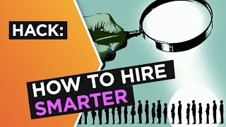 Hiring hack: How to better evaluate your candidates | Simon Sinek