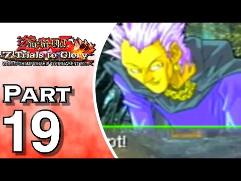 Yu-Gi-Oh! 7 Trials to Glory: World Championship 2005 - Gameplay - Walkthrough - Let's Play - Part 19