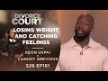 Losing Weight and Catching Feelings: Keon Ukpai v Cassidy Grevious - Season 26 Ep 161
