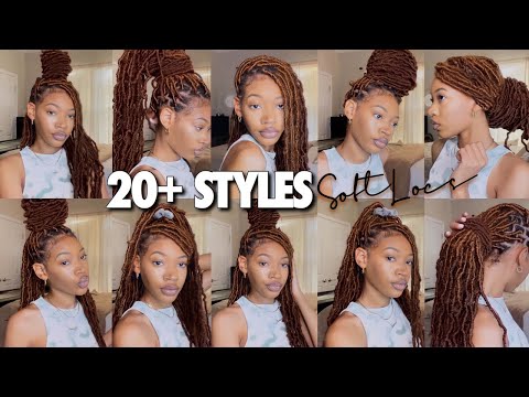 (UPDATED) HOW TO STYLE SOFT LOCS IN 20+ WAYS *EASY*