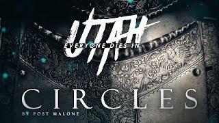 Circles Music Video