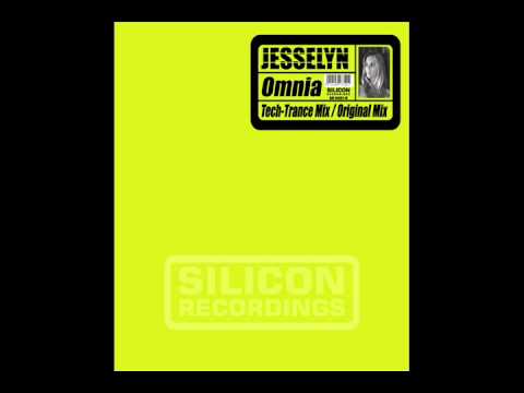 Jesselyn - Omnia (Tech - Trance Mix)